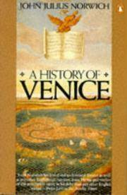 A History of Venice by Norwich, John Julius