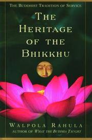 The Heritage Of the Bhikkhu