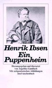 Ein Puppenheim (Nora): Hrsg. U. Übertr. V. Angelika Gundlach by Ibsen, Henrik; Ibsen, Henrik - 2002