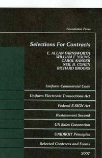 Selections For Contracts 2007 Edition: Statutes, Restatements 2d, Forms