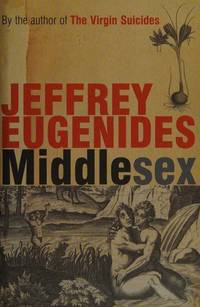 Middlesex by Eugenides, Jeffrey - 2002