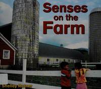 Senses On the Farm