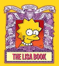 The Lisa Book (The Simpsons Library of Wisdom)