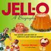 Jell-O; a Biography