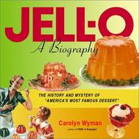 Jell-O; a Biography