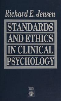 Standards and Ethics in Clinical Psychology