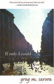 If Only I Could...