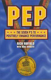 P.E.P.: The 7 P's to Positively Enhance Performance