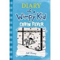 Cabin Fever (Diary of a Wimpy Kid, Book 6)