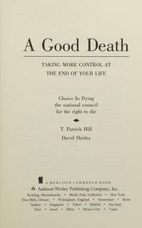A Good Death: Taking More Control At The End Of Your Life