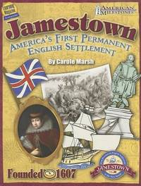 Jamestown: America's First Permanent English Settlement (American Milestones (Gallopade...