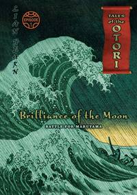 Brilliance of the Moon, Episode 1: Battle for Maruyama