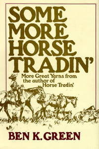 cover of Some More Horse Tradin' ----SIGNED----