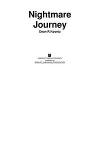 Nightmare Journey by DEAN R KOONTZ - Paperback - First Edition - 1975 - from Thomas Books (SKU: 3011932)