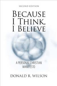 image of Because I Think, I Believe