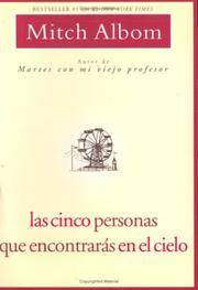 Las Cinco Personas Que Encontraras En El Cielo