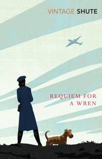 Requiem For a Wren by Shute, Nevil