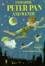 Peter Pan and Wendy by J.M. Barrie