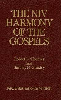 The Niv Harmony Of the Gospels