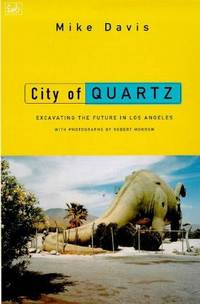 cover of City of Quartz : Excavating the Future in Los Angeles
