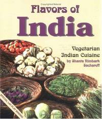 FLAVORS OF INDIA: Vegetarian Indian Cuisine