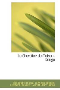 cover of Le Chevalier de Maison-Rouge (French Edition)