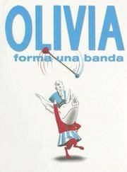 Olivia Forma una Banda/Olivia Forms a Band (Spanish Edition)