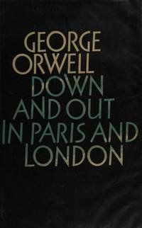 cover of Down and Out in Paris and London