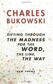 cover of Sifting Through the Madness for the Word, the Line, the Way: New Poems