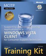 MCITP Self-Paced Training Kit (Exam 70-623): Supporting and Troubleshooting Applications on a...