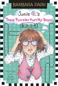 Junie B.s These Puzzles Hurt My Brain! Book