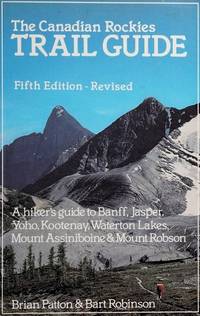 image of The Canadian Rockies Trail Guide (5th ed.)
