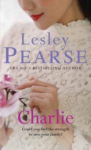 Charlie by Lesley Pearse - 1999