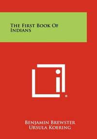 The First Book Of Indians