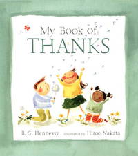 My Book of Thanks by B.G. Hennessy