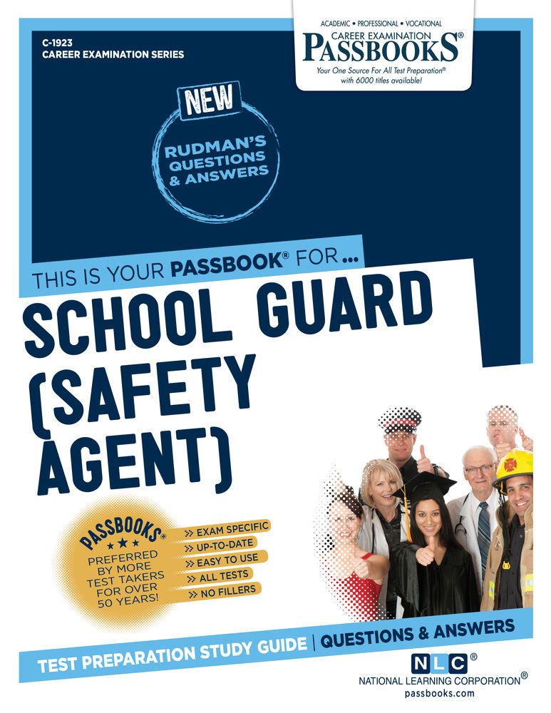 BIBLIO | School Guard (Safety Agent) (C-1923): Passbooks Study Guide ...
