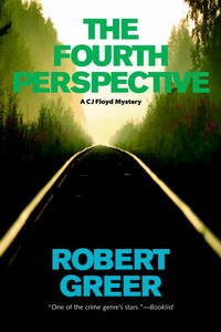 The Fourth Perspective (CJ Floyd Mystery Series)