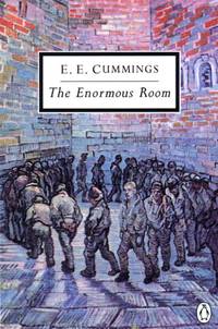 The Enormous Room by cummings, e. e - 1999