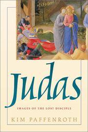 Judas : Images of the Lost Disciple