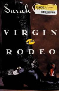 Virgin at the Rodeo de Sarah Bird - 1993