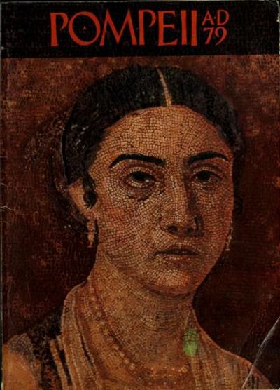 Pompeii AD 79; treasures from the National Archaeo