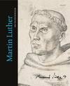 Martin Luther: Treasures of the Reformation