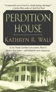 Perdition House: A Bay Tanner Mystery