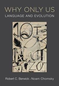Why Only Us / Language and Evolution
