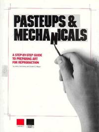 Paste-Ups and Mechanicals