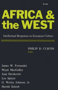 cover of Africa and the West: Intellectual Responses to European Culture