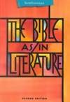 THE BIBLE AS/IN LITERATURE ANTHOLOGY (Points of Departure)