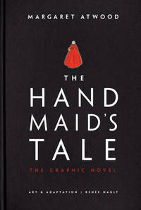 The Handmaid&#039;s Tale (Graphic Novel): A Novel by Add Atwood, Margaret