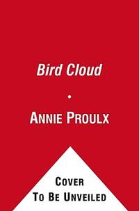 Bird Cloud  (ISBN: 9780743597241)