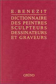 BÃ©nÃ©zit, dictionnaire des peintres, sculpteurs, dessinateurs et graveurs, tome 14